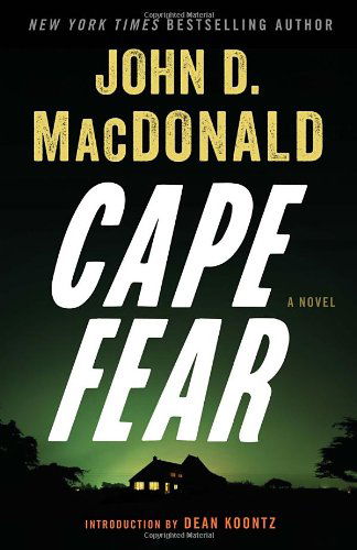 Cover for John D. Macdonald · Cape Fear: a Novel (Paperback Book) (2014)
