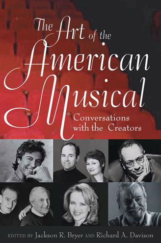 Cover for Jackson R Bryer · The Art of the American Musical: Conversations With the Creators (Paperback Book) (2005)