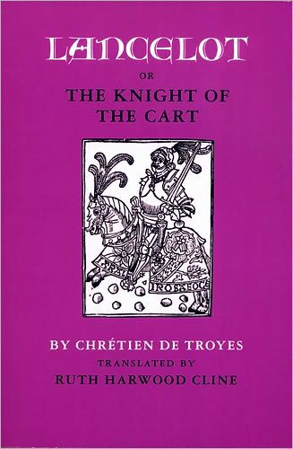 Cover for Chretien De Troyes · Lancelot or the Knight of the Cart (Pocketbok) (1990)