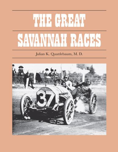 Cover for Julian K. Quattlebaum · The Great Savannah Races (Paperback Book) (2011)