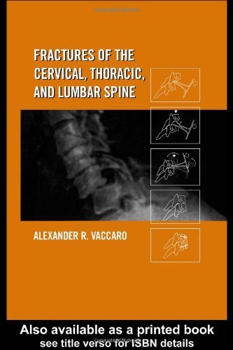 Cover for Alexander R. Vaccaro · Fractures of the Cervical, Thoracic, and Lumbar Spine (Hardcover bog) (2002)