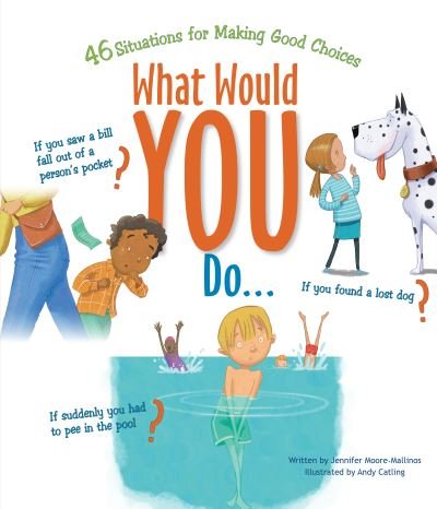 Cover for Jennifer Moore-Mallinos · What Would You Do? (Bok) (2020)