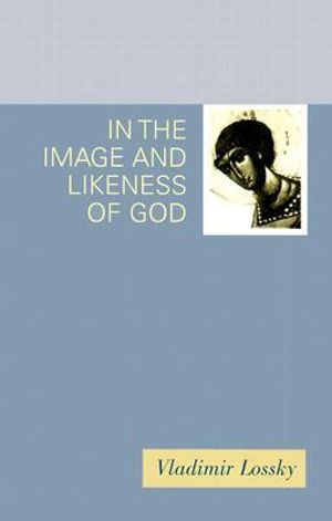 Cover for Vladimir Lossky · In the Image and Likeness of God (Paperback Book) [New edition] (2003)