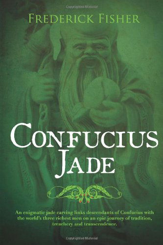 Cover for Frederick Fisher · Confucius Jade (Paperback Book) (2010)