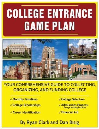 Cover for Ryan Clark · College Entrance Game Plan (Paperback Book) (2016)