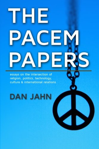 Cover for Dan Jahn · The Pacem Papers (Paperback Book) (2011)