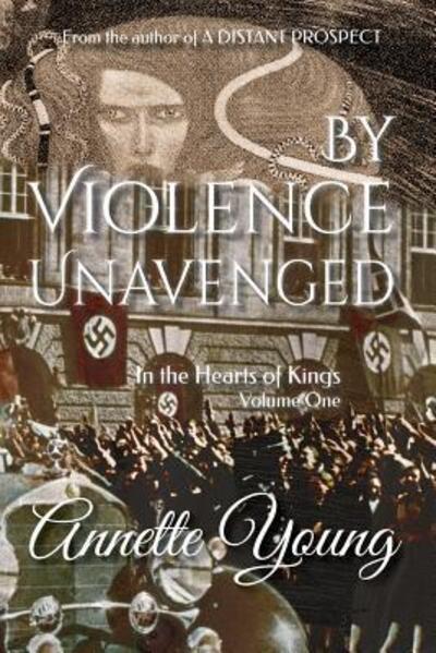 Cover for Annette Young · By Violence Unavenged (Paperback Book) (2019)