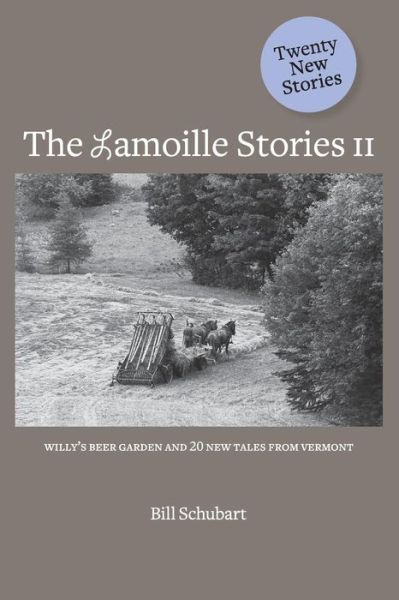 Cover for Bill Schubart · The Lamoille Stories II (Paperback Book) (2014)