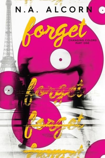 Cover for N a Alcorn · Forget (Pocketbok) (2015)