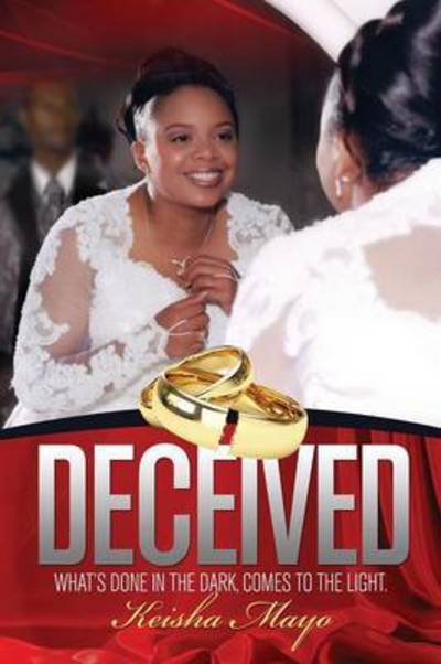 Cover for Keisha Mayo · Deceived (Paperback Book) (2014)