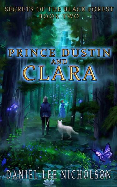 Cover for Daniel Lee Nicholson · Prince Dustin and Clara (Paperback Book) (2019)