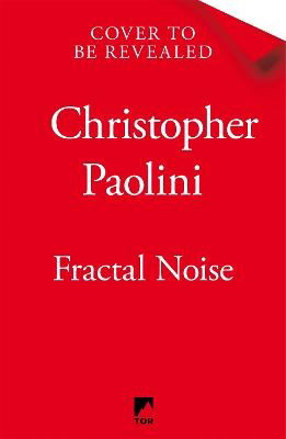 Cover for Christopher Paolini · Fractal Noise (Paperback Bog) (2024)