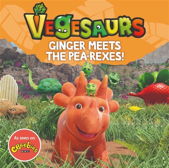 Cover for Macmillan Children's Books · Vegesaurs: Ginger Meets the Pea-Rexes!: Based on the hit CBeebies series (Pocketbok) (2023)