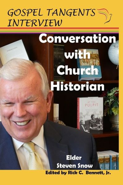 Cover for Gospel Tangents Interview · Conversation with Church Historian (Paperback Book) (2019)