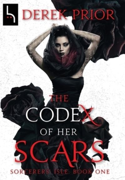 Cover for Derek Prior · The Codex of Her Scars (Gebundenes Buch) (2020)