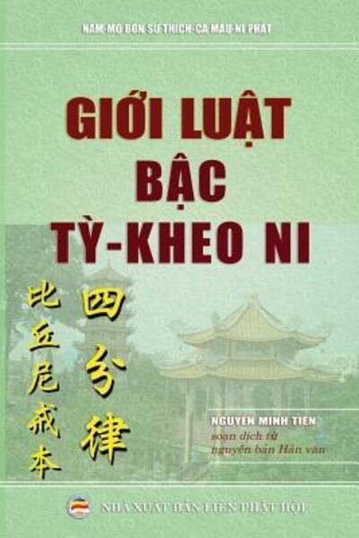 Cover for Nguy?n Minh Ti?n · Gi?i lu?t b?c t? kheo ni (Paperback Book) (2019)