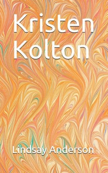 Cover for Lindsay Anderson · Kristen Kolton (Paperback Bog) (2019)