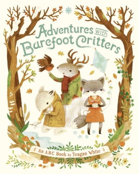 Cover for Teagan White · Adventures with Barefoot Critters (Tavlebog) (2017)