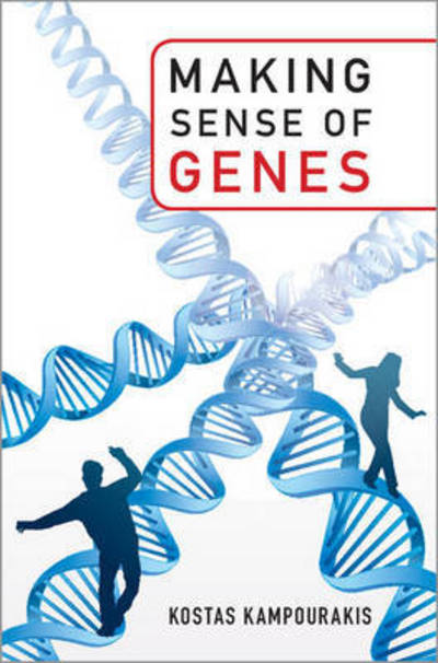 Cover for Kampourakis, Kostas (Universite de Geneve) · Making Sense of Genes (Hardcover Book) (2017)