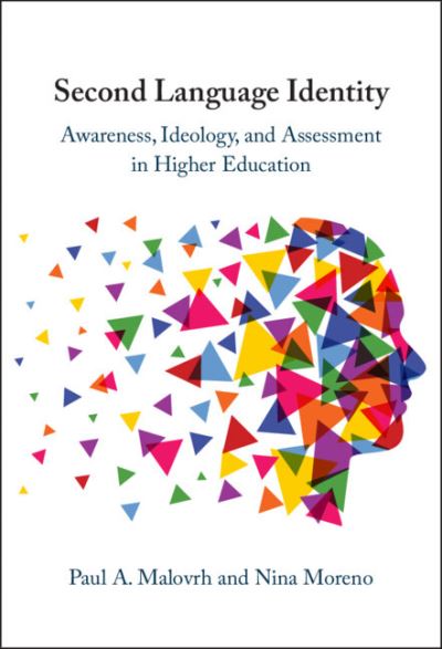 Cover for Malovrh, Paul A. (University of South Carolina) · Second Language Identity: Awareness, Ideology, and Assessment in Higher Education (Hardcover Book) (2023)