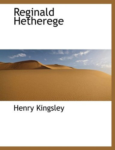 Cover for Kingsley · Reginald Hetherege (Paperback Book) (2009)