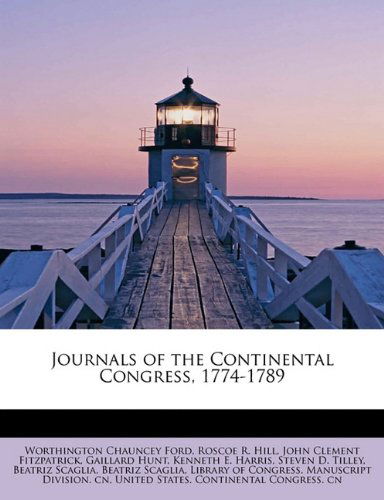 Cover for Worthington Chauncey Ford · Journals of the Continental Congress, 1774-1789 (Paperback Book) (2009)