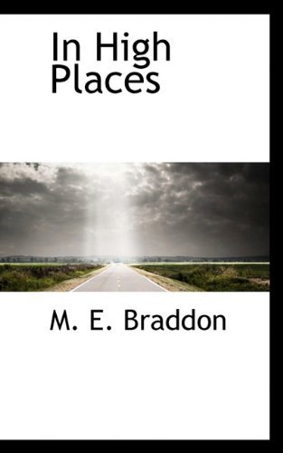 Cover for M. E. Braddon · In High Places (Paperback Book) (2009)