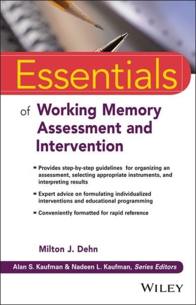 Cover for MJ Dehn · Essentials of Working Memory Assessment and Intervention - Essentials of Psychological Assessment (Pocketbok) (2015)