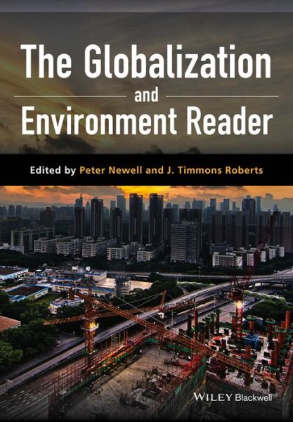 Cover for Peter Newell · The Globalization and Environment Reader (Paperback Book) (2016)