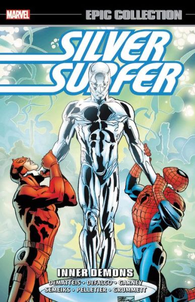 Cover for J.M. DeMatteis · Silver Surfer Epic Collection: Inner Demons (Paperback Book) (2019)