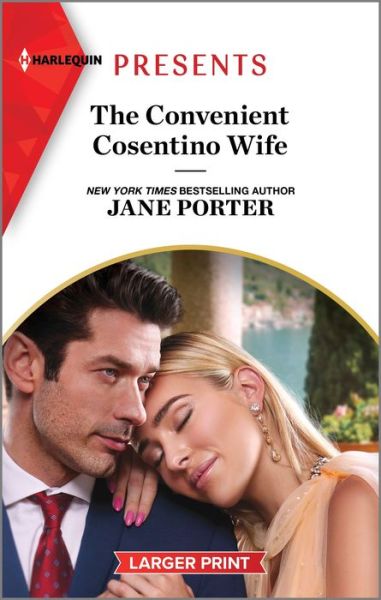 Convenient Cosentino Wife - Jane Porter - Książki - Harlequin Enterprises ULC - 9781335592132 - 28 listopada 2023