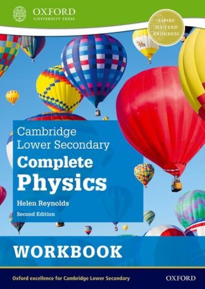 Cover for Helen Reynolds · Cambridge Lower Secondary Complete Physics: Workbook (Second Edition) - Cambridge Lower Secondary Complete Physics (Paperback Book) [2 Revised edition] (2021)