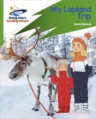 Cover for Anne Glennie · Reading Planet: Rocket Phonics – Target Practice – My Lapland Trip – Green (Paperback Book) (2021)