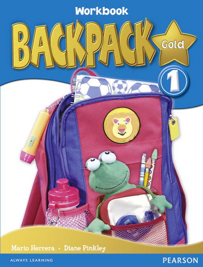 Backpack Gold 1 Wbk & CD N/E pack - Backpack - Diane Pinkley - Books - Pearson Education Limited - 9781408245132 - March 25, 2010