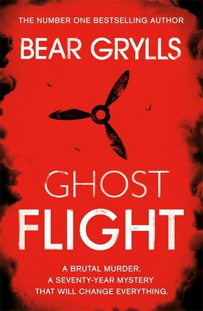 Cover for Bear Grylls · Bear Grylls: Ghost Flight (Pocketbok) (2018)