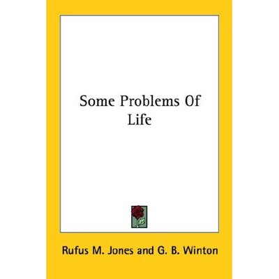 Cover for Rufus M. Jones · Some Problems of Life (Paperback Book) (2006)