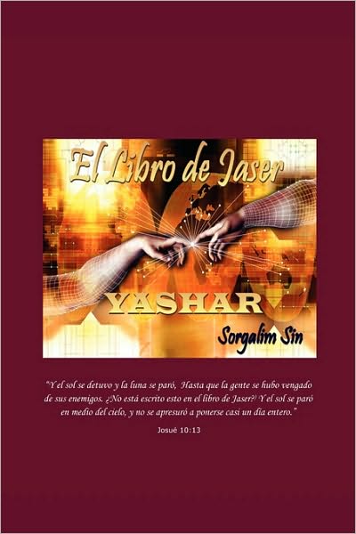 Cover for Sorgalim Sin · El Libro de Jaser: Yashar (Hardcover Book) [Spanish edition] (2010)