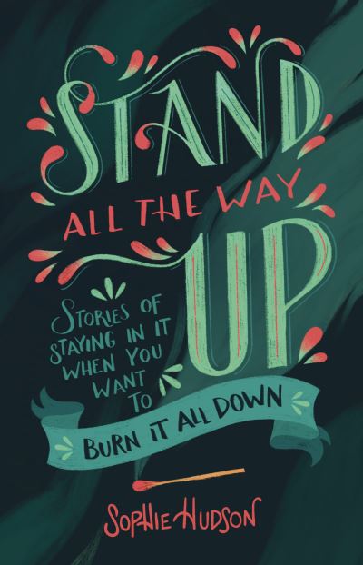 Cover for Sophie Hudson · Stand All the Way Up (Book) (2020)