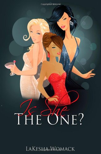 Cover for Lakesha Womack · Is She the One? (Paperback Book) (2010)