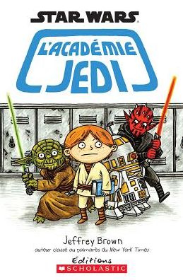 Cover for Jeffrey Brown · Star Wars - L'Acadmie Jedi (Book) (2014)