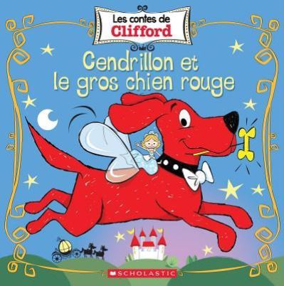 Contes de Clifford - Norman Bridwell - Kirjat - Scholastic Canada, Limited - 9781443176132 - tiistai 25. kesäkuuta 2019