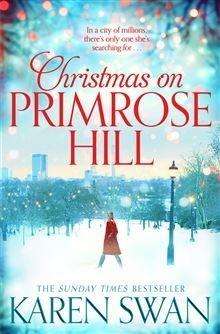 Cover for Karen Swan · Christmas on Primrose Hill (Paperback Book) [Main Market Ed. edition] (2015)