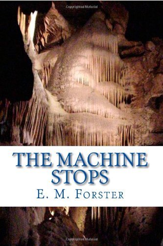 Cover for E. M. Forster · The Machine Stops (Taschenbuch) (2009)