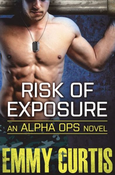 Cover for Emmy Curtis · Risk of Exposure (Paperback Book) (2016)
