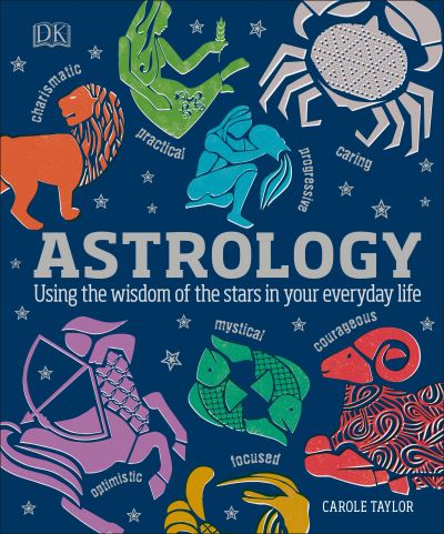 Cover for Dk · Astrology: Using the Wisdom of the Stars in Your Everyday Life (Hardcover Book) (2018)