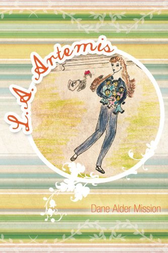 Cover for Dane Alder Mission · L. A. Artemis (Paperback Book) (2012)