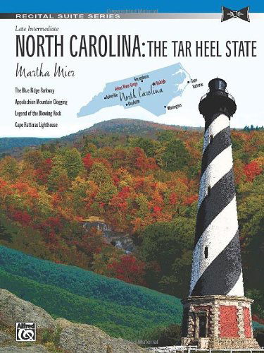 Cover for Martha Mier · North Carolina: the Tar Heel State (Sheet) (Recital Suite) (Paperback Book) (2014)