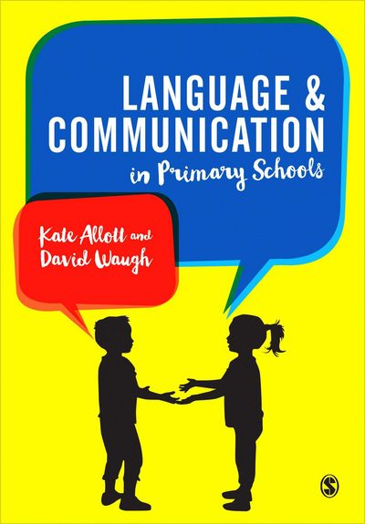 Cover for Kate Allott · Language and Communication in Primary Schools (Innbunden bok) (2016)