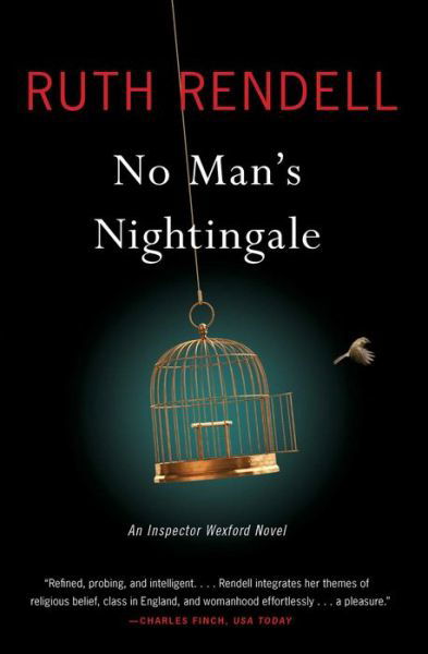 Cover for Ruth Rendell · No Man's Nightingale: an Inspector Wexford Novel (Taschenbuch) [Reprint edition] (2014)