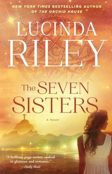 The Seven Sisters: Book One - The Seven Sisters - Lucinda Riley - Books - Atria Books - 9781476789132 - October 6, 2015
